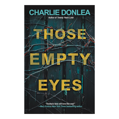 Those Empty Eyes: A Chilling Novel of Suspense with a Shocking Twist Paperback – April 23, 2024